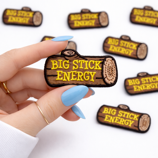 Big Stick Energy Embroidered Dog Patch
